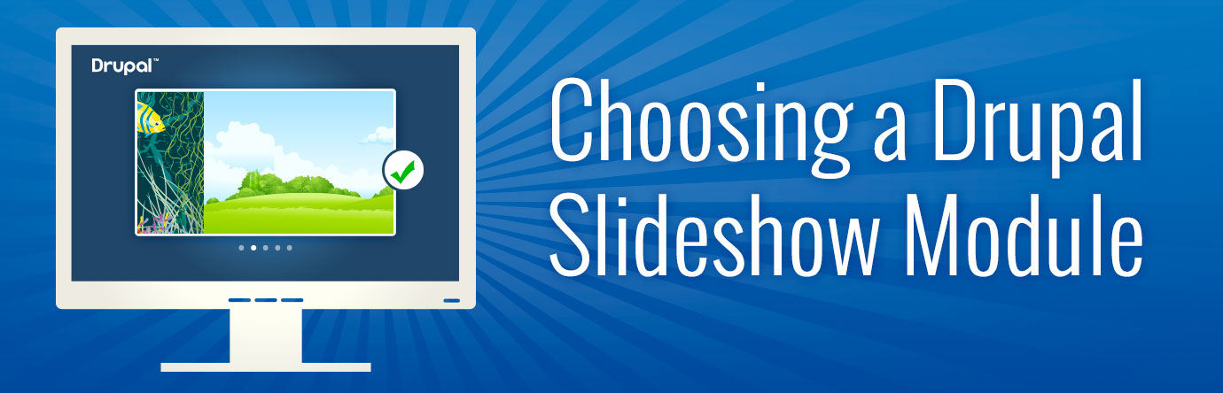 choosing_drupal_slideshow Drupal slideshow banner blue