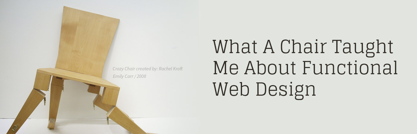 What A Chair Taught Me About Functional Web Design