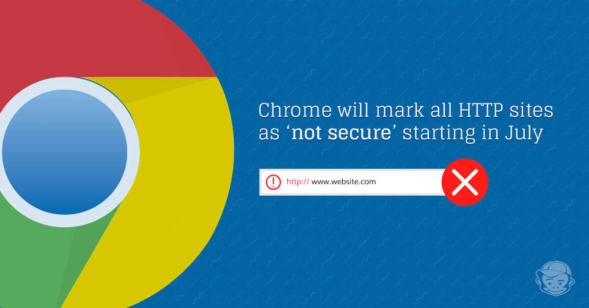 Chrome will mark all HTTP graphic