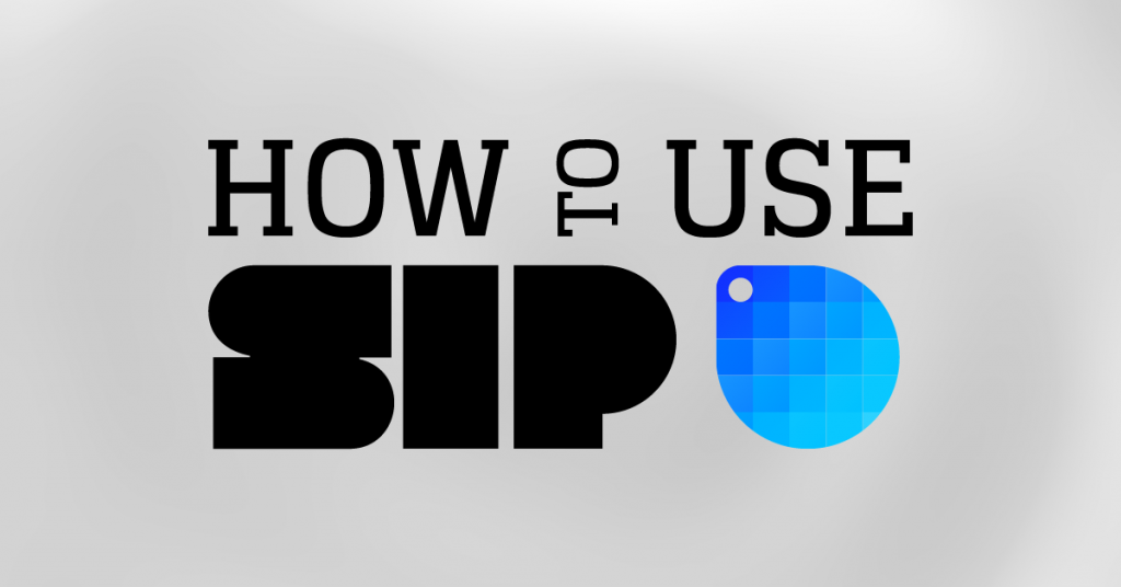 How to Use Sip banner
