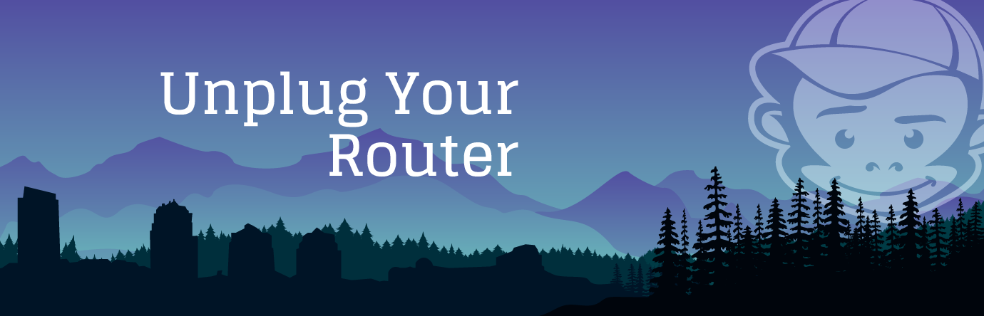 Unplug Your Router graphic