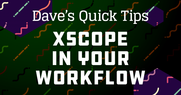 xScope In Your Workflow - banner graphic