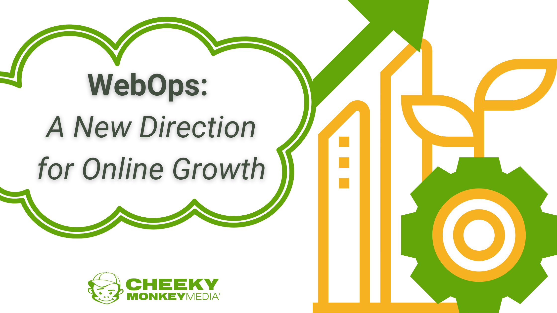 WebOps - a New Direction for Online Growth