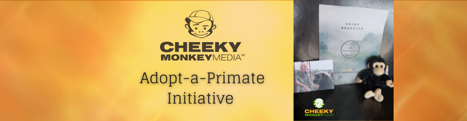 Cheek Monkey Media Adopt a Primate Initiative