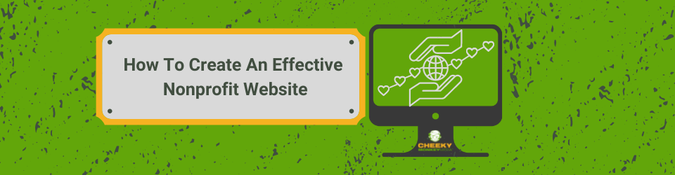 how to create an effective nonprofit website